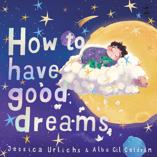 How to Have Good Dreams book cover by Jess Urlichs