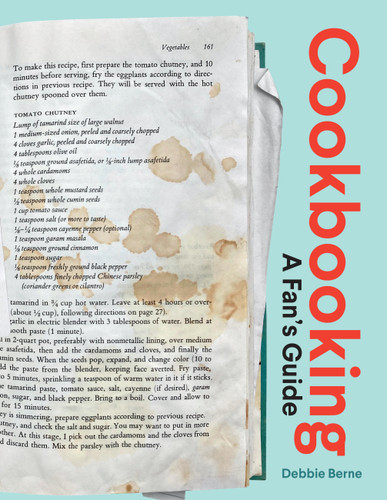 Cookbooking: A Fan's Guide book cover by Debbie Berne