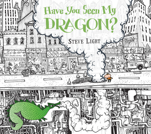 Have You Seen My Dragon? book cover by Steve Light