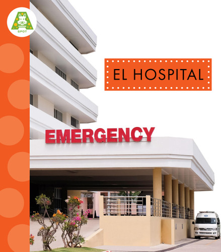 El hospital (Recorrido por la ciudad) book cover by Susan Rose Simms