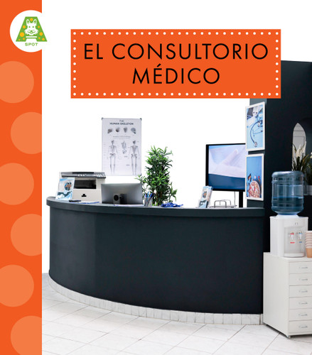 El consultorio médico (Recorrido por la ciudad) book cover by Susan Rose Simms