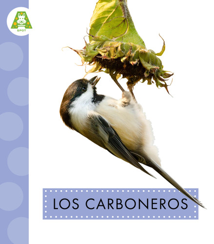 Los carboneros (Aves del jardín) book cover by Anastasia Suen