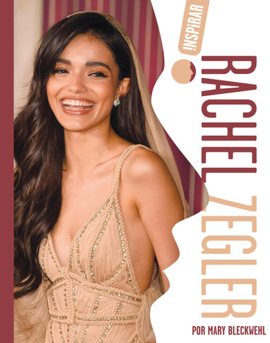 Rachel Zegler (Inspirar) book cover by Mary E. Bleckwehl