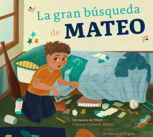 La gran búsqueda de Mateo (El TDAH y yo) book cover by Connie Colwell Miller
