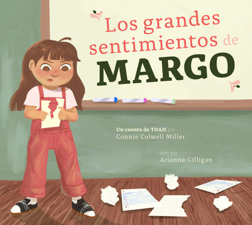 Los grandes sentimientos de Margo (El TDAH y yo) book cover by Connie Colwell Miller