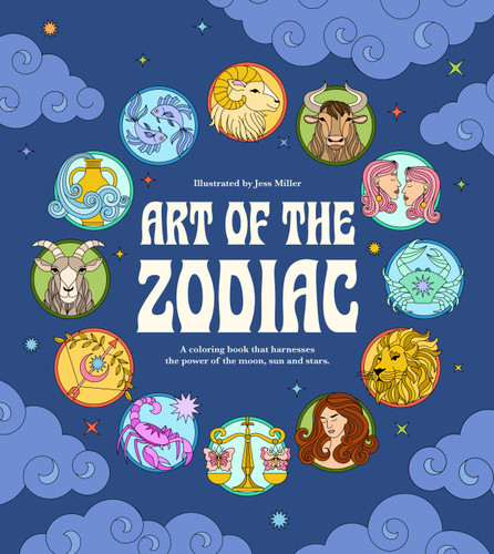Art of the Zodiac: A Coloring Book that Harnesses the Power of the Moon, Sun, and Stars book cover by Jessica Miller