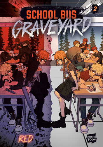 School Bus Graveyard, Volume 2 (School Bus Graveyard) book cover by Red