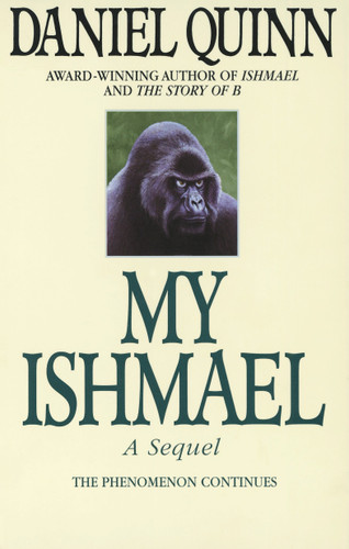 My Ishmael (Ishmael Series) book cover by Daniel Quinn