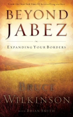 Beyond Jabez: Expanding Your Borders book cover by Bruce Wilkinson