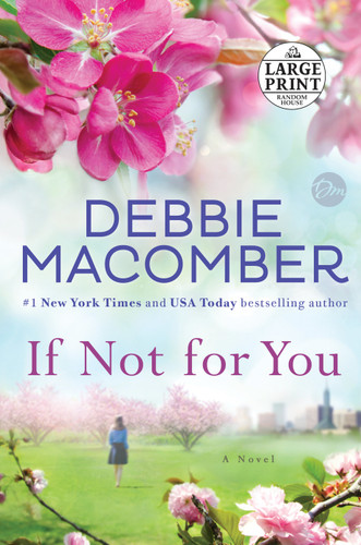 If Not for You: A Novel book cover by Debbie Macomber