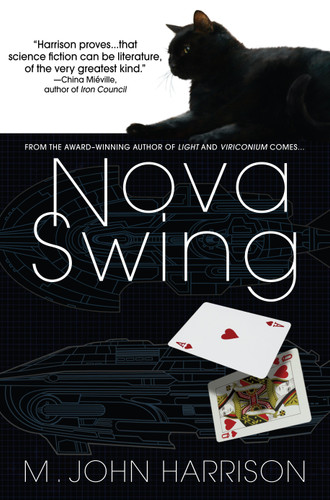 Nova Swing: A Novel (Kefahuchi Tract) book cover by M. John Harrison