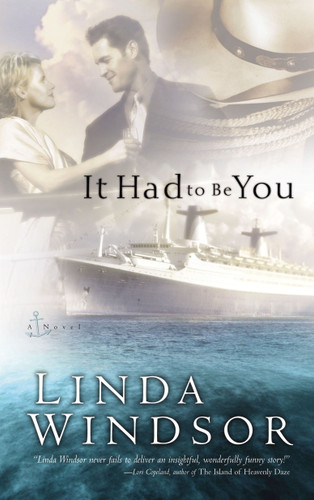 It Had to Be You book cover by Linda Windsor