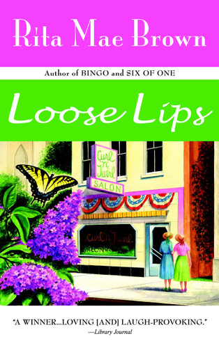 Loose Lips (Runnymede) book cover by Rita Mae Brown