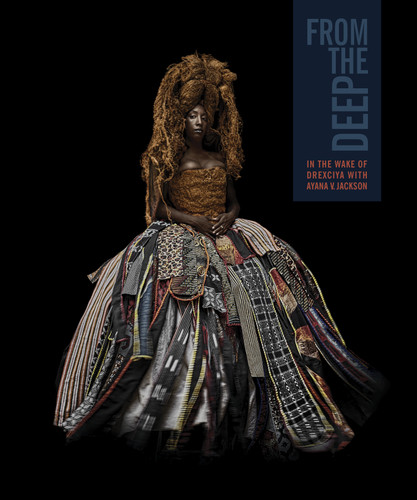 From the Deep: In the Wake of Drexciya with Ayana V. Jackson book cover by 