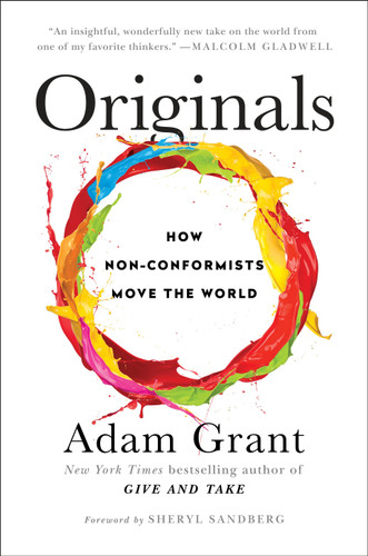 Originals: How Non-Conformists Move the World book cover by Adam Grant