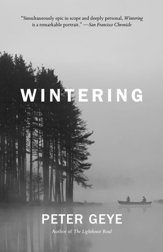 Wintering: A Novel book cover by Peter Geye