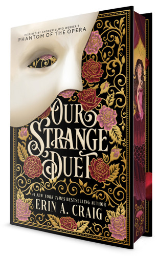 Our Strange Duet: Inspired by Andrew Lloyd Webber's Phantom of the Opera book cover by Erin A. Craig