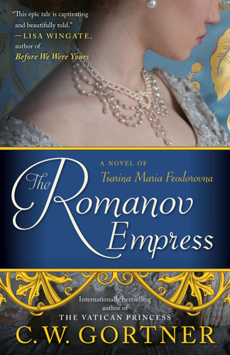 The Romanov Empress: A Novel of Tsarina Maria Feodorovna book cover by C.  W. Gortner