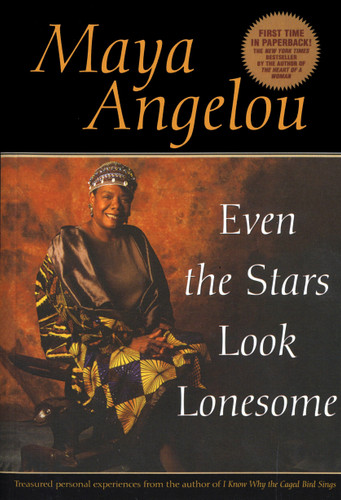 Even the Stars Look Lonesome book cover by Maya Angelou