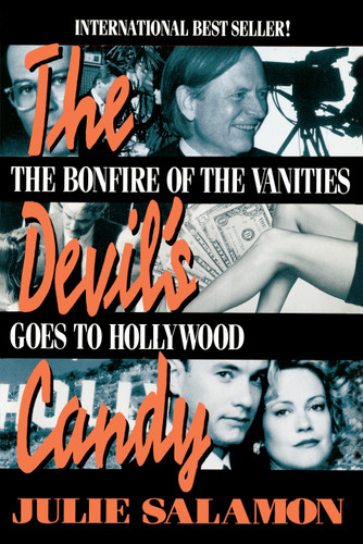 The Devil's Candy: The Bonfire of the Vanities Goes to Hollywood book cover by Julie Salamon