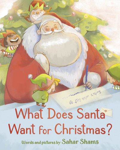 What Does Santa Want for Christmas? book cover by Sahar Joy
