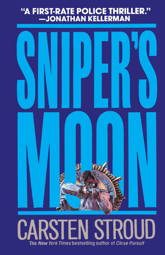 Sniper's Moon: A Novel book cover by Carsten Stroud