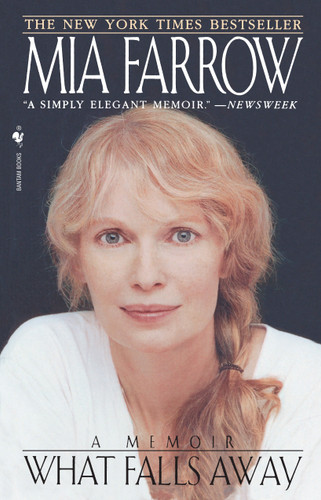 What Falls Away: A Memoir book cover by Mia Farrow