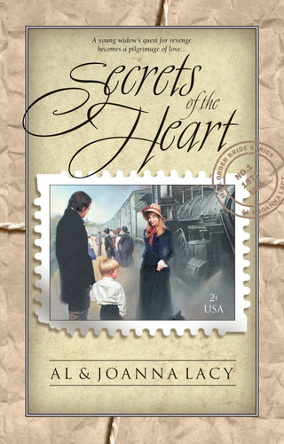Secrets of the Heart (Mail Order Bride) book cover by Al Lacy, Joanna Lacy