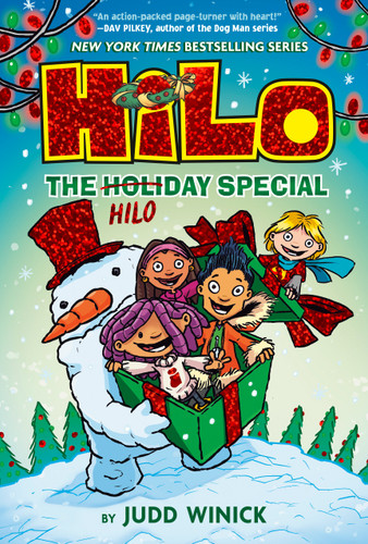 Hilo: The Holiday Special: (A Graphic Novel) (Hilo) book cover by Judd Winick