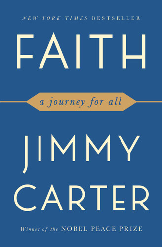 Faith: A Journey For All book cover by Jimmy Carter