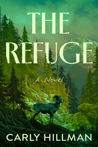 The Refuge: A Novel book cover by Carly Hillman