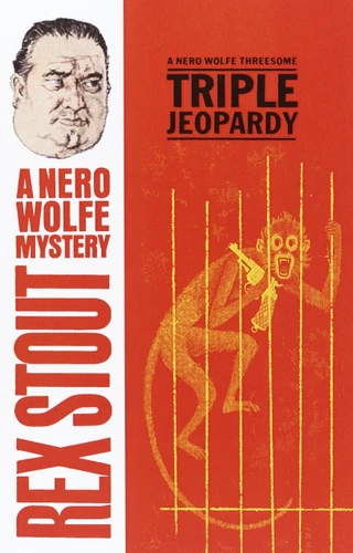Triple Jeopardy (Nero Wolfe) book cover by Rex Stout