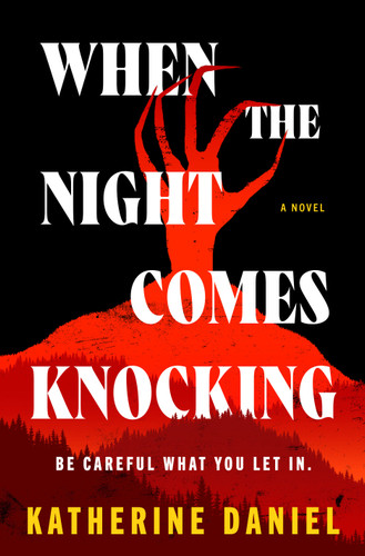 When the Night Comes Knocking book cover by Katherine Daniel