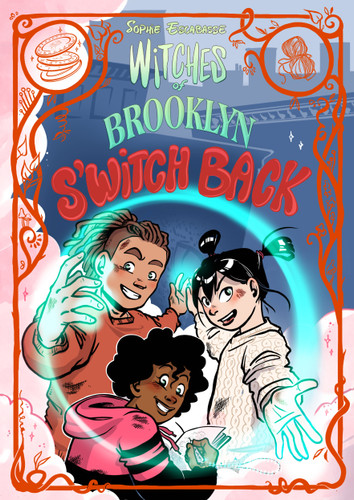 Witches of Brooklyn: S'Witch Back: (A Graphic Novel) (Witches of Brooklyn) book cover by Sophie Escabasse