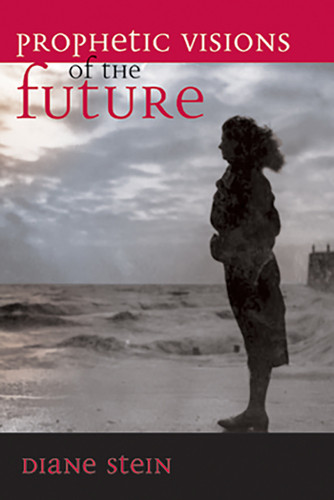 Prophetic Visions of the Future book cover by Diane Stein