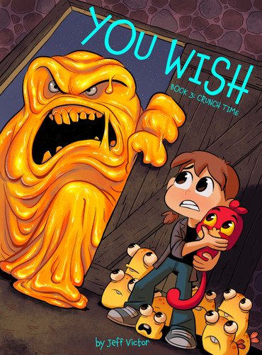 You Wish (Book 3): Crunch Time (You Wish) book cover by Jeff Victor