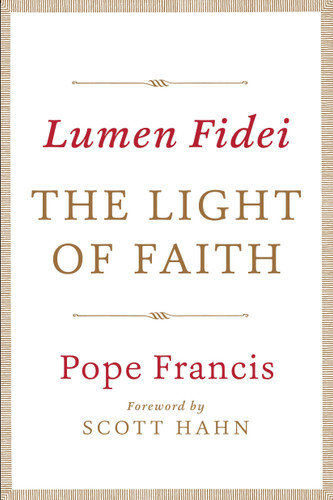 Lumen Fidei: The Light of Faith book cover by Pope Francis