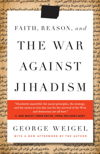 Faith, Reason, and the War Against Jihadism book cover by George Weigel
