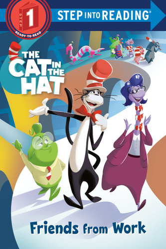 Friends from Work (The Cat in the Hat Movie) (Step into Reading, Step 1) book cover by Megan Roth