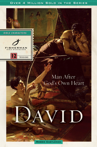 David: Man after God's Own Heart (Fisherman Bible Studyguide Series) book cover by Robbie Castleman