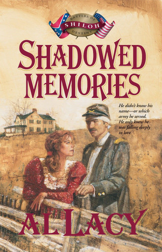 Shadowed Memories: Battles of Destin: Four (Battles of Destiny Series) book cover by Al Lacy