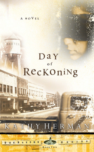 The Day of Reckoning (The Baxter Series) book cover by Kathy Herman