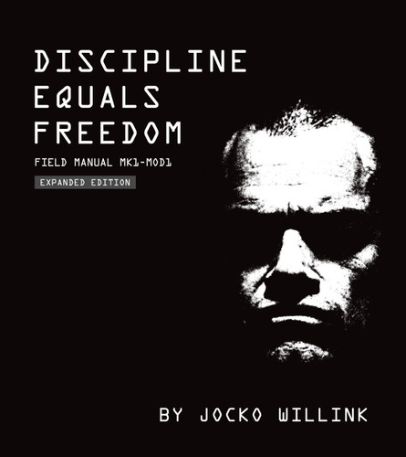 Discipline Equals Freedom: Field Manual Mk1-MOD1 book cover by Jocko Willink
