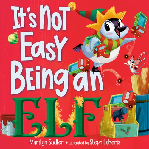 It's Not Easy Being an Elf (It's Not Easy Being) book cover by Marilyn Sadler