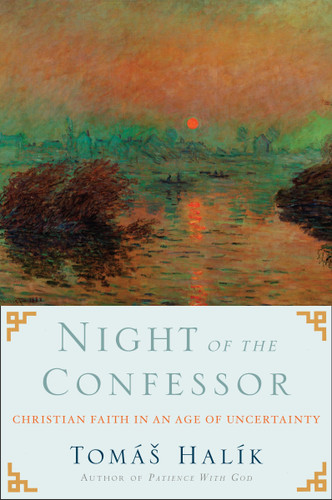 Night of the Confessor: Christian Faith in an Age of Uncertainty book cover by Tomas Halik