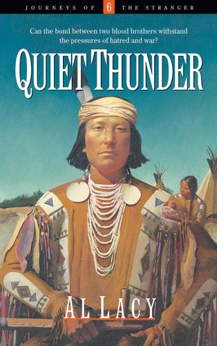 Quiet Thunder (Journeys of the Stranger) book cover by Al Lacy