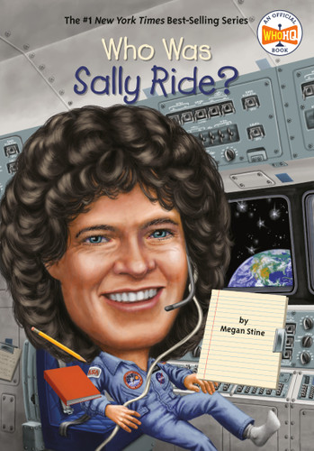 Who Was Sally Ride? (Who Was?) book cover by Megan Stine, Who HQ