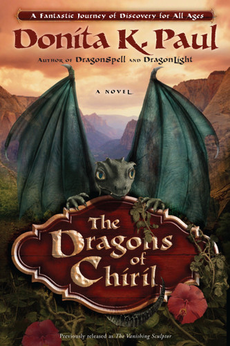 The Dragons of Chiril: A Novel (Dragon Keepers Chronicles) book cover by Donita K. Paul