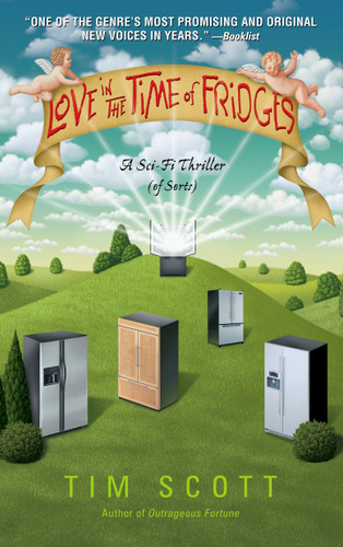 Love in the Time of Fridges: A Novel book cover by Tim Scott