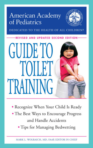 The American Academy of Pediatrics Guide to Toilet Training: Revised and Updated Second Edition book cover by American Academy Of Pediatrics